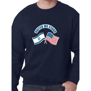 United We Stand Sweatshirt (US & Israel Design) in Variety of Colors Israelische T-Shirts